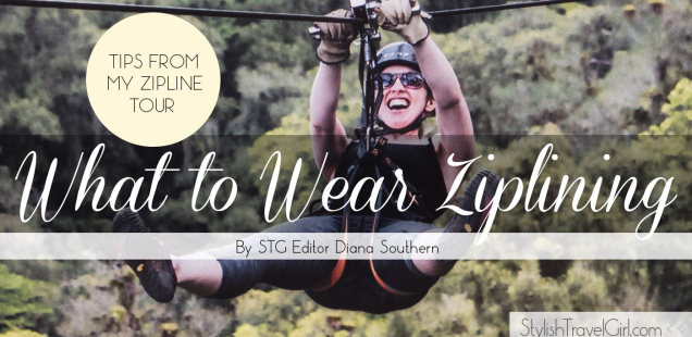 What to Wear Ziplining: Tips from my zipline tour experience by STG Editor Diana Southern