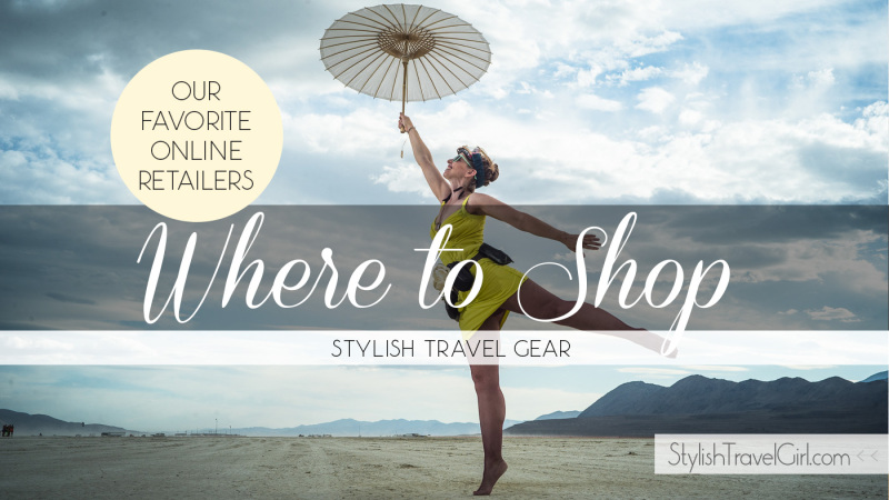 Where to Shop for Stylish Travel Gear on StylishTravelGirl.com