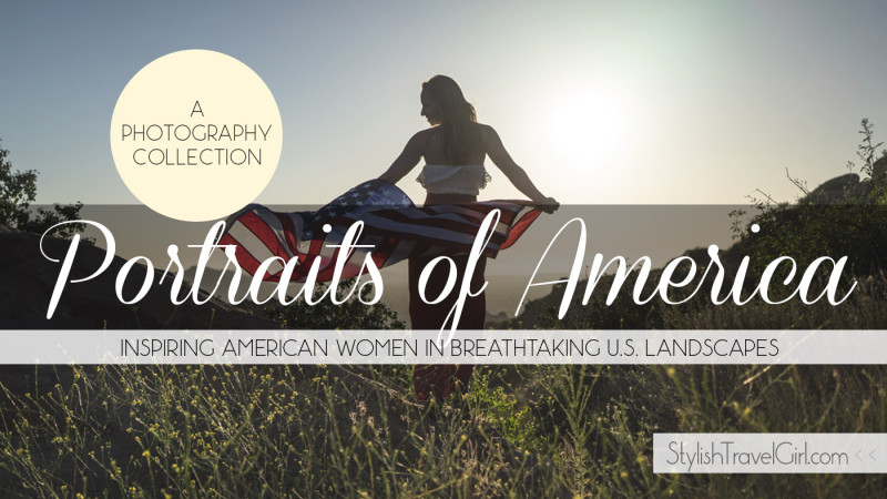 Portraits of America: Inspiring American Women in Breathtaking U.S. Landscapes