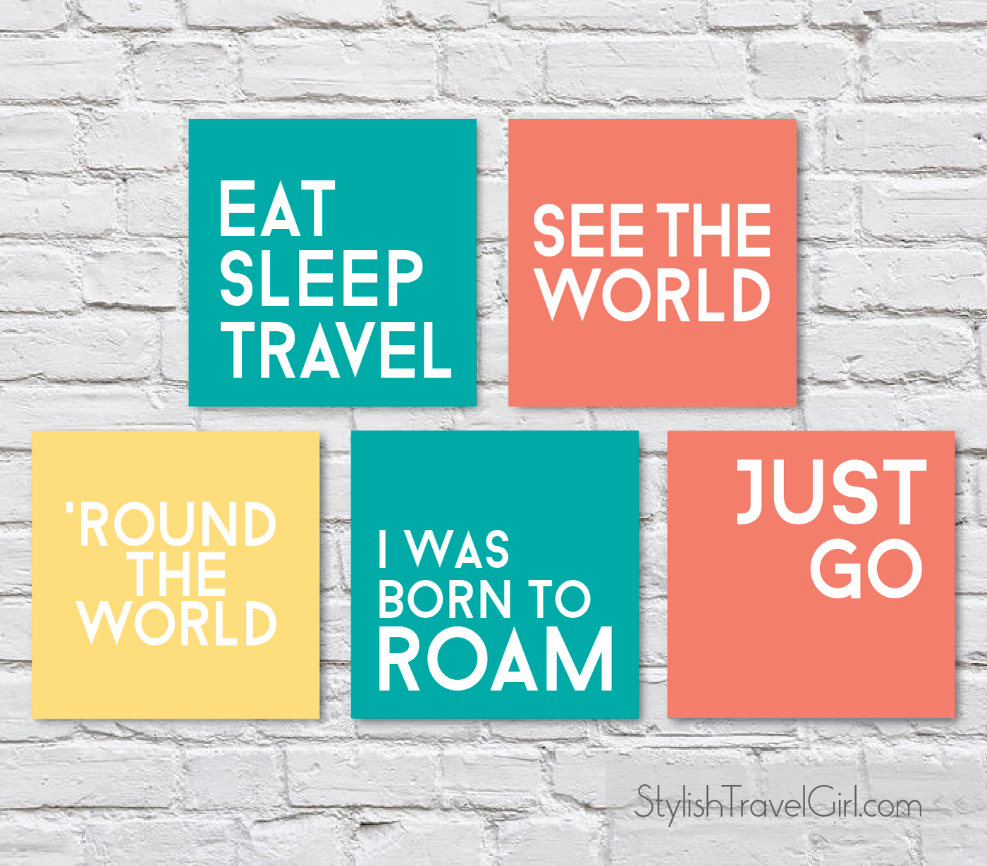 Free Travel Quote PRINTABLES (Wanderlust Edition