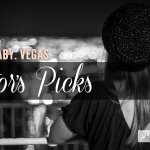 Editor's Picks: Vegas, Baby. Vegas. on StylishTravelGirl.com