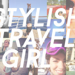 Featured Stylish Travel Girls Spring 2015