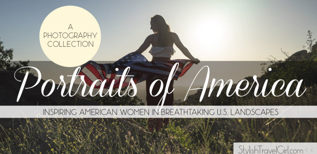 Portraits of America: Inspiring American Women in Breathtaking U.S. Landscapes